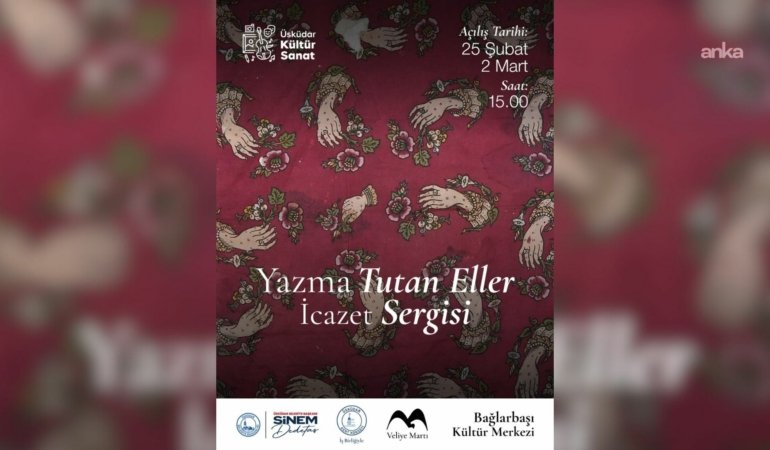 Üsküdar Belediyesi, “Yazma Tutan Eller İcazet Sergisi”ne ev sahipliği yapacak