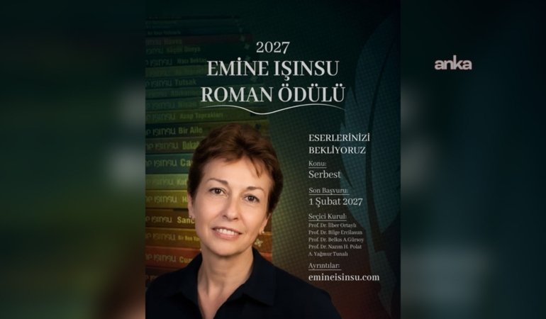  Emine Işınsu adına düzenlenen “2027 Roman Ödülü” için başvurular başladı